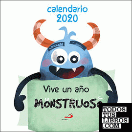 Calendario de pared Vive un año monstruoso 2020