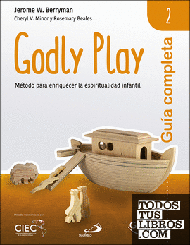Guía completa de Godly Play - Vol. 2