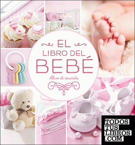 El libro del bebé (rosa nuevo)