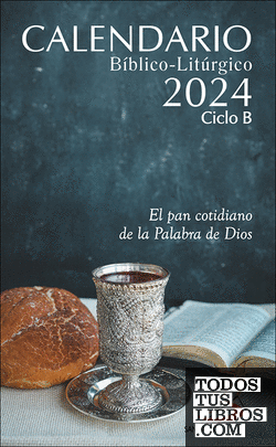 Calendario bíblico-litúrgico 2024 - Ciclo B