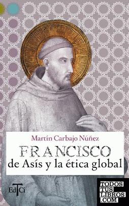 Francisco de Asís y la ética global
