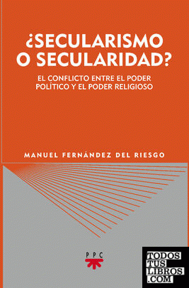 ¿Secularismo o secularidad?