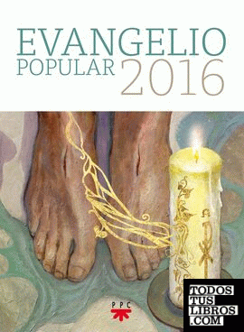 Evangelio popular 2016. Parroquia del Padrenuestro [Madrid]