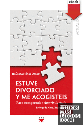 Estuve divorciado y me acogisteis (eBook-ePub) Estuve divorciado y me acogisteis (eBook-ePub)