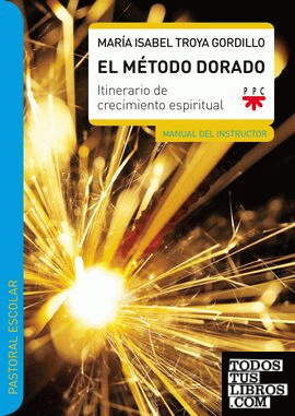 El Método Dorado. Manual del instructor