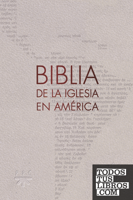 La Biblia de la Iglesia en América [semiflexible con uñeros]