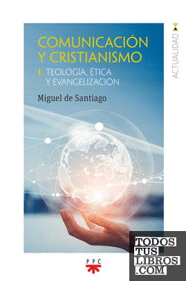 Comunicación y cristianismo 1