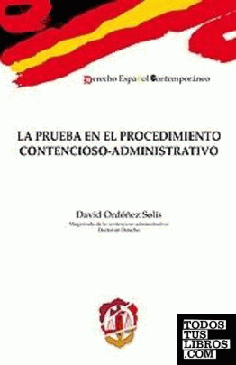 La prueba en el procedimiento contencioso-administrativo