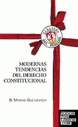 Modernas tendencias del Derecho constitucional