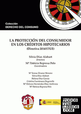 La protección del consumidor en los créditos hipotecarios