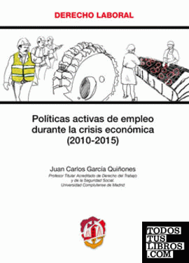Políticas activas de empleo durante la crisis económica (2010-2015)