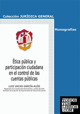 Ética pública y participación ciudadana en el control de las cuentas públicas