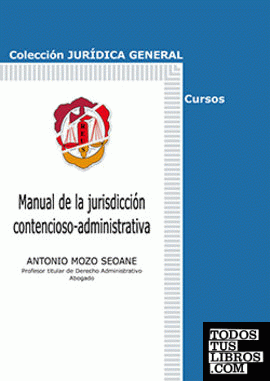 Manual de la jurisdicción contencioso-administrativa