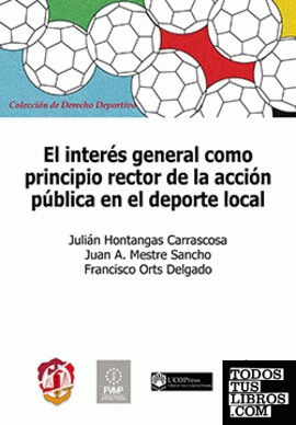 El interés general como principio rector de la acción pública en el deporte local