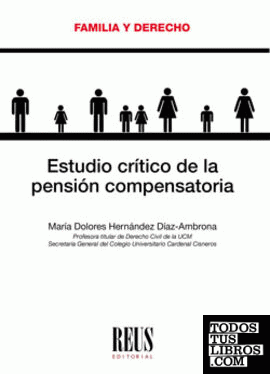 Estudio crítico de la pensión compensatoria