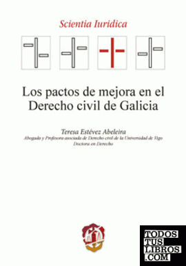 Los pactos de mejora en el Derecho civil de Galicia