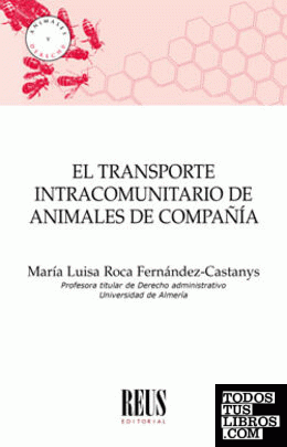 El transporte intracomunitario de animales de compañía