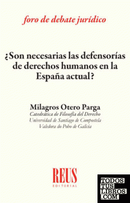 ¿Son necesarias las defensorías de derechos humanos en la España actual?