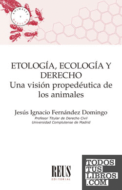 Etología, Ecología y Derecho
