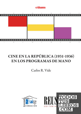 Cine en la República (1931-1936) en los programas de mano