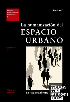 La humanización del espacio urbano