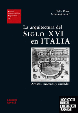 La arquitectura del siglo XVI en Italia