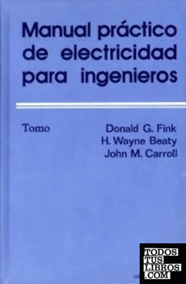Manual práctico de electricidad para ingenieros I