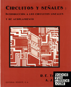Circuitos y señales: introducción a los circuitos lineales y de acoplamiento
