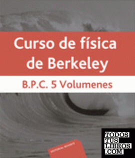 Curso de física de Berkeley-B.P.C. 5 Volumenes