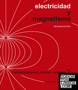 Electricidad y magnetismo (Berkeley Physics Course)