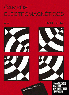 Campos electromagnéticos. Vol. 2