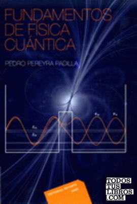 Fundamentos de física cuántica