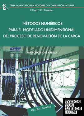 Métodos numéricos para el modelado unidimensional del proceso de renovación de la carga