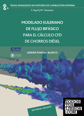 Modelado Euleriano de flujo bifásico para el cálculo CFD de chorros diésel