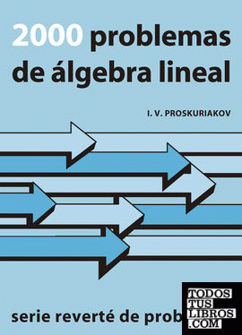 2000 problemas de álgebra lineal