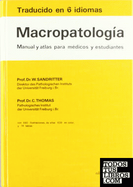 Macropatología. Manual y atlas