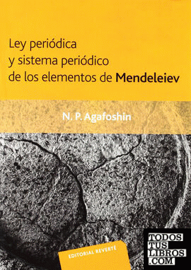 Ley periódica y sistema periódico de los elementos de Mendeleiev