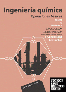 Ingeniería química. Operaciones básicas Tomo II Vol.1