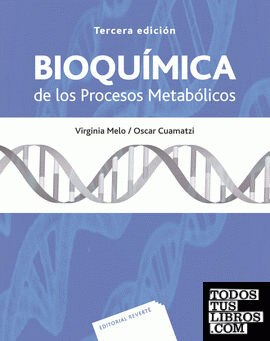 Bioquímica de los procesos metabólicos
