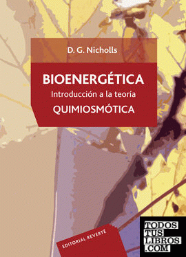 Bioenergética. Introducción a la teoría quimiosmótica