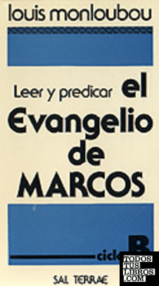 016 - Leer y predicar el Evangelio de Marcos