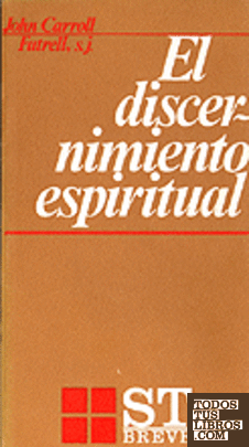008 - El discernimiento espiritual