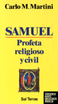 051 - Samuel. Profeta religioso y civil