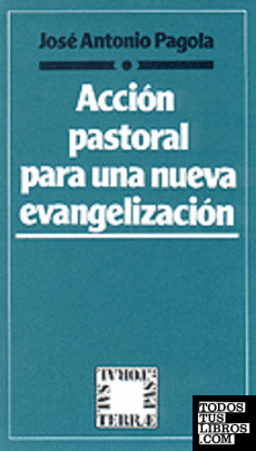 046 - Acción pastoral para una nueva evangelización