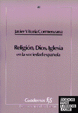 Religión, Dios, Iglesia en la sociedad española