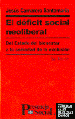 Déficit social neoliberal, El