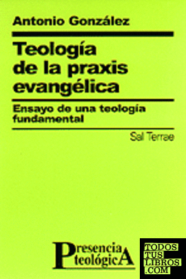 Teología de la praxis evangélica