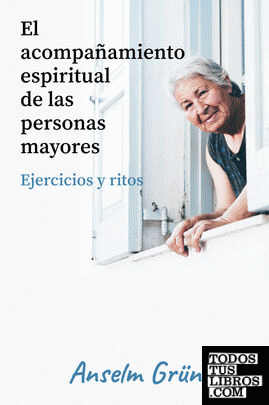 El acompañamiento espiritual de las personas mayores