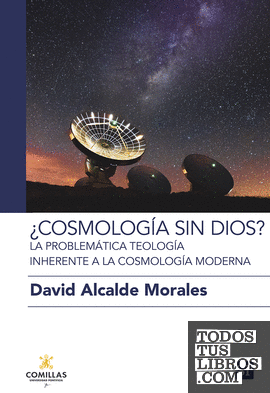 ¿Cosmología sin Dios?