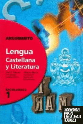 Argumento, lengua castellana y literatura, 1 Bachillerato